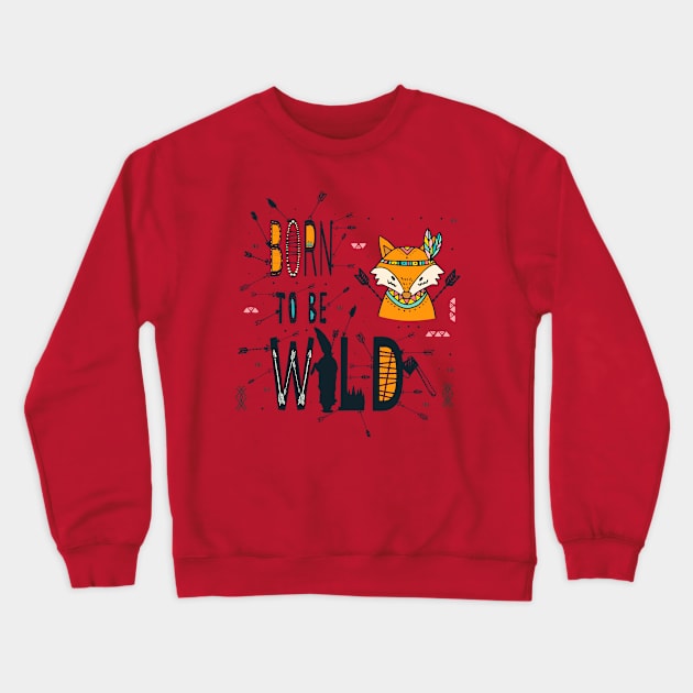 Wild (front and back) Crewneck Sweatshirt by Bongonation